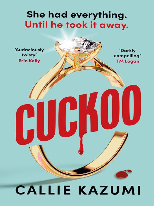Title details for Cuckoo by Callie Kazumi - Available